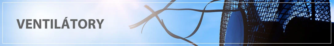 Ventilátory
